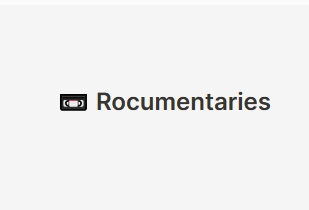 Rocumentaries — Watch the best documentaries online — Rocumentaries精选世界纪录片-SD分享导航站